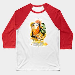 orange juice Baseball T-Shirt